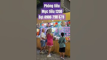 Phóng tiêu. Mục tiêu 1200. Đạt ITP 0906 798 678