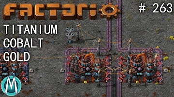 [Factorio 1.1 4K] Angel/Bobs Ep 263: Titanium, Cobalt, & Gold