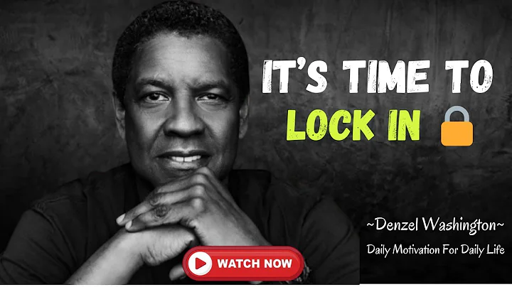 " IT’S TIME TO LOCK IN " - BEST MOTIVATIONAL SPEECH BY DENZEL WASHINGTON