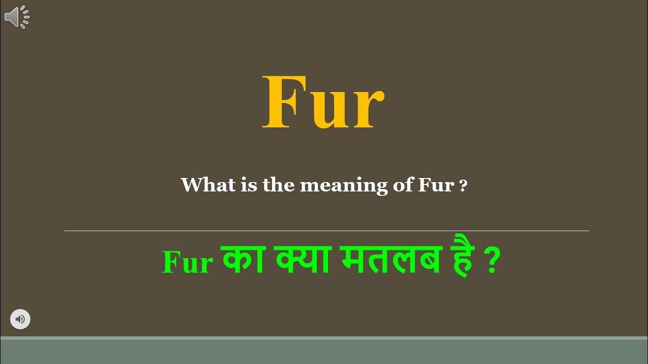 fur-meaning-in-hindi-fur-ka-kya-matlab-hota-hai-daily-use-english