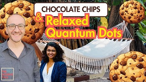 218. Chocolate Chips & Relaxed Quantum Dots ft. Armando Rastelli I Pranoti I UnderTheMicroscope
