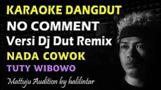Karaoke No Comment Remix || Nada Cowok