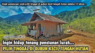 Download Lagu MENGUNJUNGI RUMAH GUBUK PENSIUNAN LURAH DI TENGAH HUTAN JAWA BARAT... MP3 Download Lagu MENGUNJUNGI RUMAH GUBUK PENSIUNAN LURAH DI TENGAH HUTAN JAWA BARAT... MP3