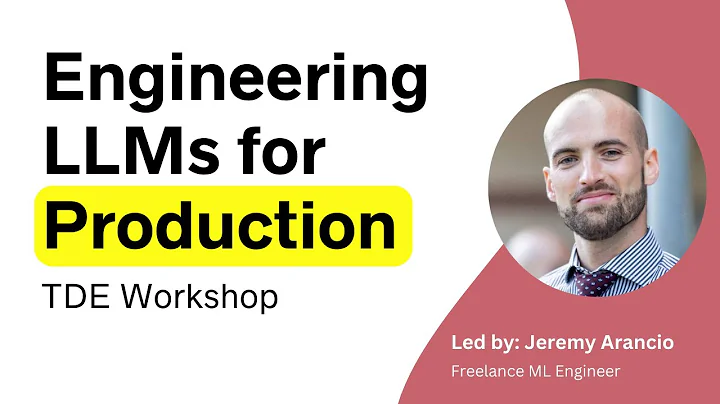 Engineering LLMs for Production: A Case Study | TDE Workshop