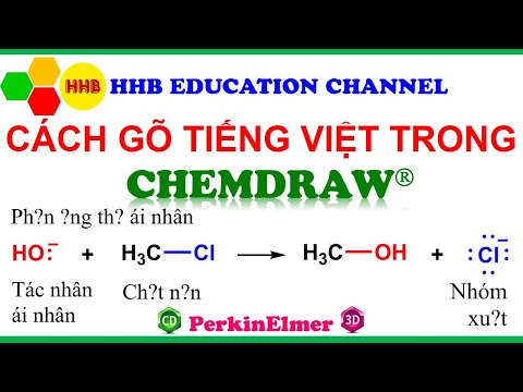 Cách gõ Tiếng Việt trong phần mềm ChemDraw | ChemDraw Tutorials