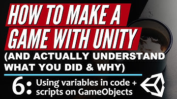 How To Make a Game in Unity - Using Variables in the Code (E06)