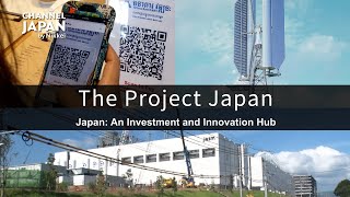Japan: An Investment and Innovation Hub
