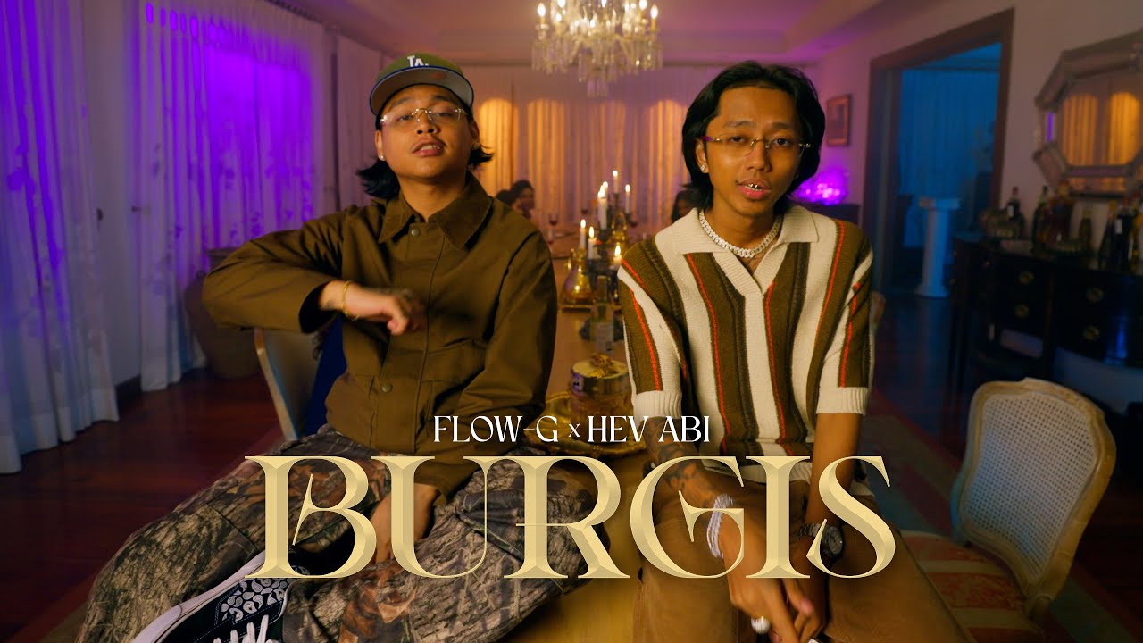 BURGIS   Flow G x Hev Abi Official Music Video