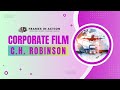Ch robinson one of the worlds largest logistics platforms  corporate film by frames in action