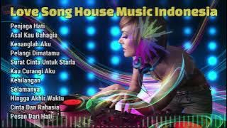 Love Song House Music Indonesia