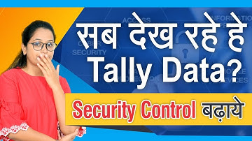Security Control in Tally Prime | Employees को Limited access देके Secure करे Tally Data