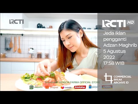 RCTI HD - Jeda Iklan pengganti Adzan Maghrib 5 Agustus 2022 (17:58 WIB)