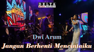 Jangan Berhenti Mencintaiku (Titi Dj) - Version Keroncong Festival 2021|  Dwi Arum