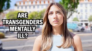 Are Transgenders Mentally Ill?