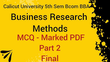 Calicut University 5th Sem Bcom BBA Business Research Methods MCQ Part 2