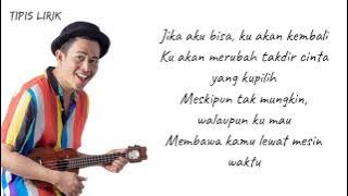 MESIN WAKTU LIRIK - BUDI DOREMI | Cover By VALDY NYONK