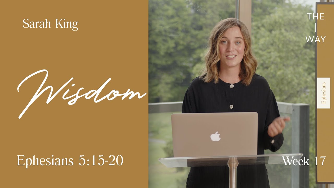 Wisdom and The Will of God (Ephesians 