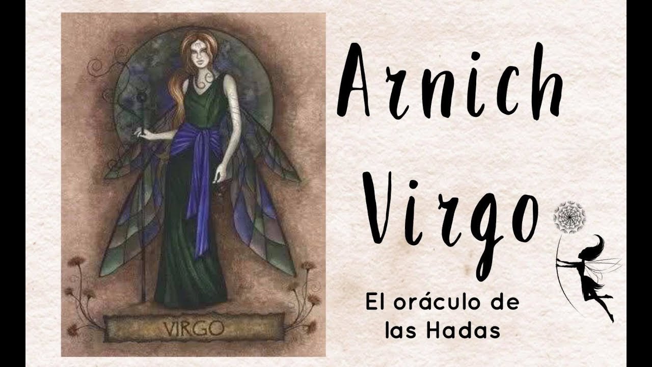 Horoscopo de las Hadas│Virgo - Arnich│El Oraculo de las Hadas - YouTube