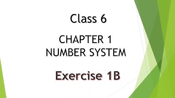 Class 6 Chapter-1 Number System Exercise 1B