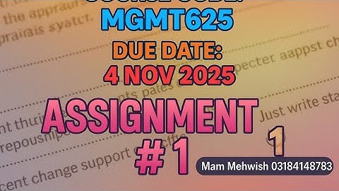 MGMT625 Assignment 1 Solution | Change Management | Virtual University 2025 | Full Explanation