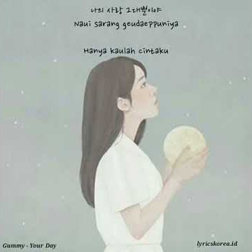 Gummy - Your Day (Lyrics Indonesia)