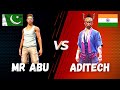 Aditech vs mr abu  nonstop gaming  pakistan vs india