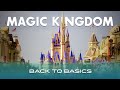 Top Tips for Magic Kingdom in 2021 | Back to Basics Week