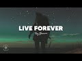 Kaz Benson - Live Forever (Lyrics)