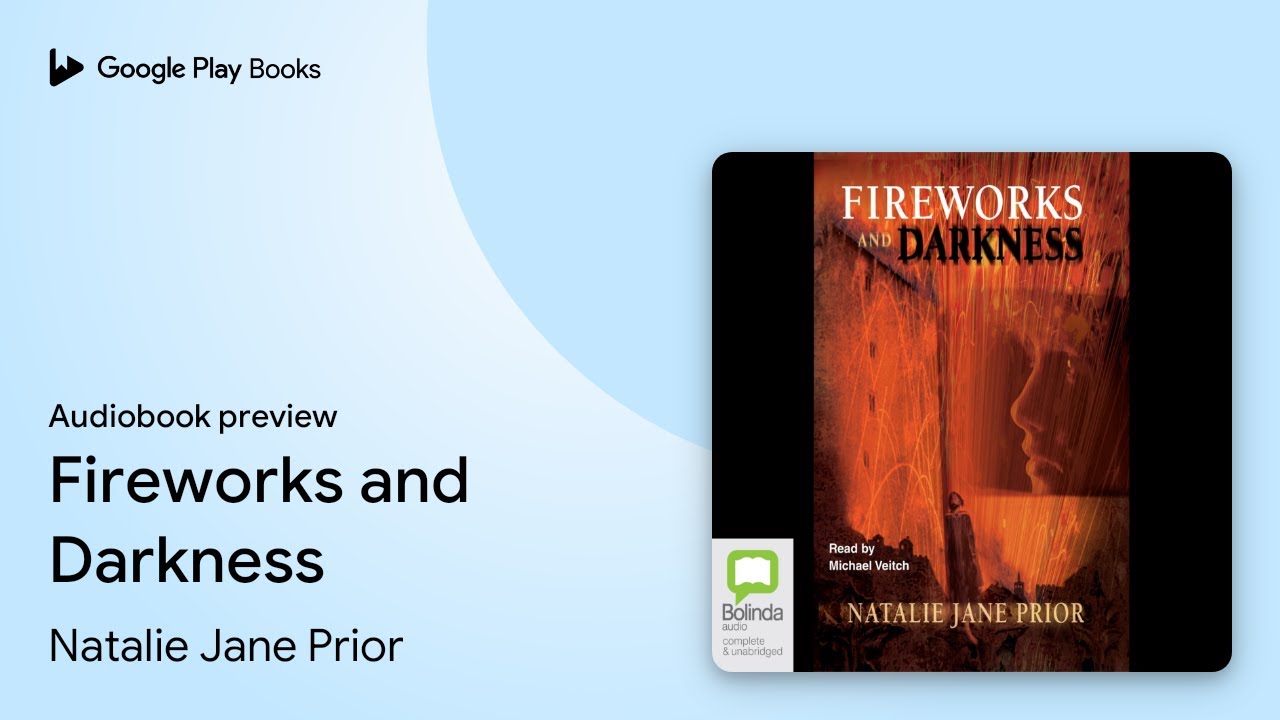 Fireworks and Darkness by Natalie Jane Prior · Audiobook preview