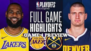 Denver Nuggets vs Los Angeles Lakers Full Game 4 Highlights | NBA LIVE TODAY