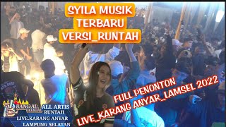 PROGRAM TERBARU DINDA ACIL_SYILA MUSIK LIVE KARANG ANYAR FULL RIBUAN PENONTON_VERSI RUNTAH 2022