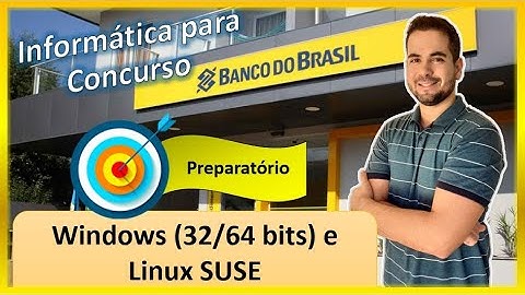 Windows 10 (32/64 bits) e Linux SUSE