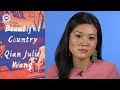 Inside the Book: Qian Julie Wang (BEAUTIFUL COUNTRY)