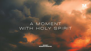 A MOMENT WITH HOLY SPIRIT - Instrumental by 1MOMENT 6,375 views 1 day ago 1 hour, 26 minutes