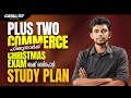 Plus two Christmas Exam Study Plan 📚 | Crack Your Exams in 20 Days 🔥 | Catalyst Education