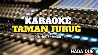 KARAOKE TAMAN JURUG NADA DUET