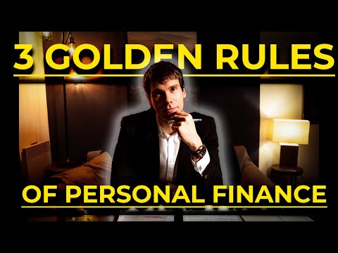 The 3 GOLDEN RULES of Personal Finance