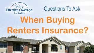 What Questions Should I Ask When Buying Renters Insurance?