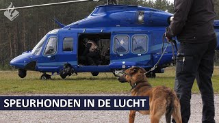 Politie Landelijke Eenheid | Speurhonden in de lucht | Politiehelikopter