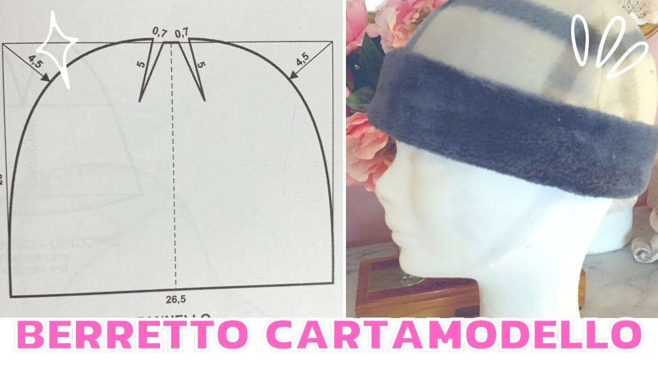Cartamodello berretto | Cristiana Carpentieri cucito terapia - YouTube