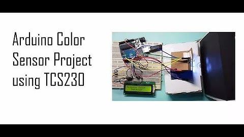 Arduino Color Sensor Project using TCS230