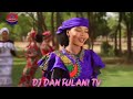 Dj Dan Fulani Ft Adam Aango Tunanina Zazzafan Remix Video 2024 Album