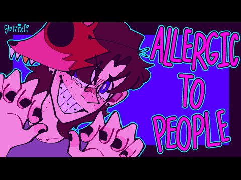 ALLERGIC TO PEOPLE || fnaf animation meme