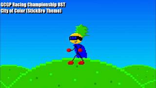 GCGP Racing Championship OST: City of Color (StickBro Theme)
GCGP Racing Championship OST: City of Color (StickBro Theme) GCGP Racing Championship OST: City of Color (StickBro Theme)