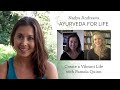 Create a Vibrant Life with a Simple Ayurvedic Lifestyle with Pamela Quinn