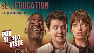 El final de SEX EDUCATION (Temporada 4) | Por si no lo viste