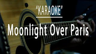 Moonlight Over Paris - Acoustic Karaoke Resimi