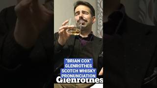 Glenrothes Scotch Pronunciation with Scottish actor Brian Cox #impression #scotch #whisky #peat