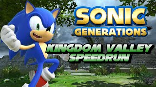 Sonic Generations: Kingdom Valley Mod Speedrun @SpeedKing125