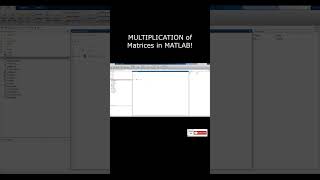 Multiplication of Matrices in MATLAB! #mechanicalengineering #ytshorts #shorts #matlab #basics